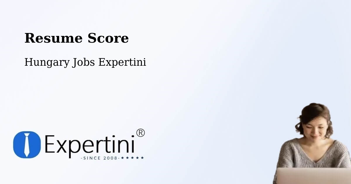 Resume Score & Job Description Match Tool – Bercel - Hungary Jobs Expertini