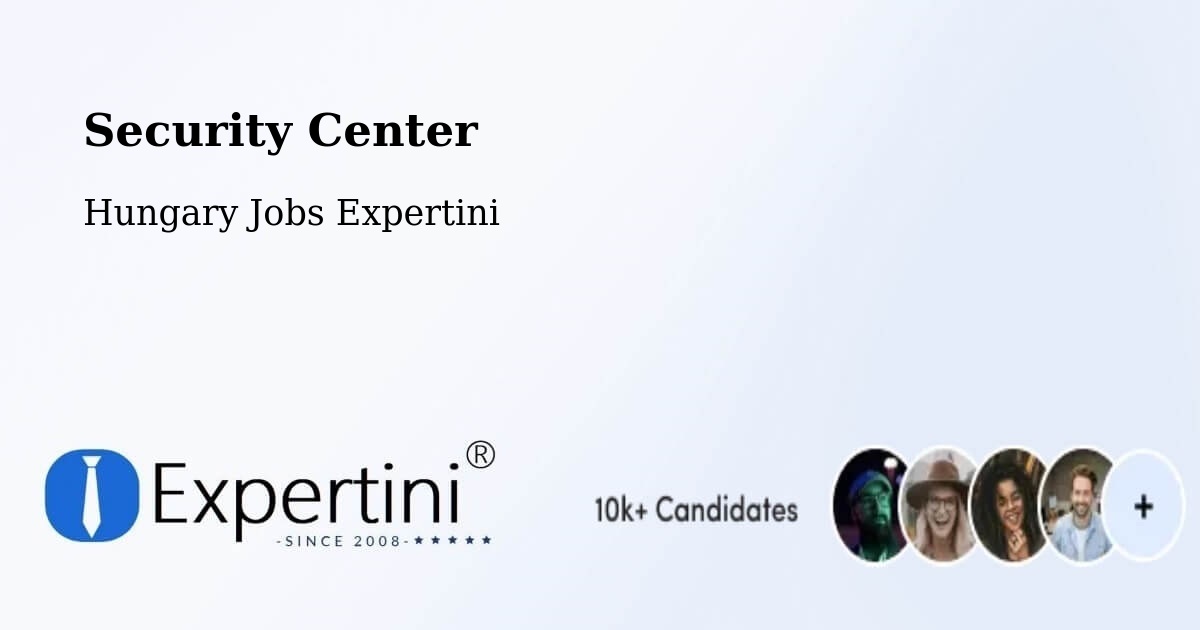 Security & Compliance – Bercel - Hungary Jobs Expertini